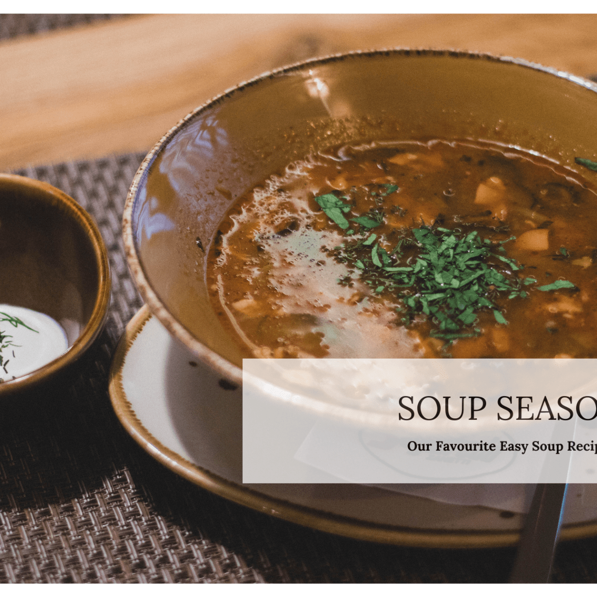 Soup Season